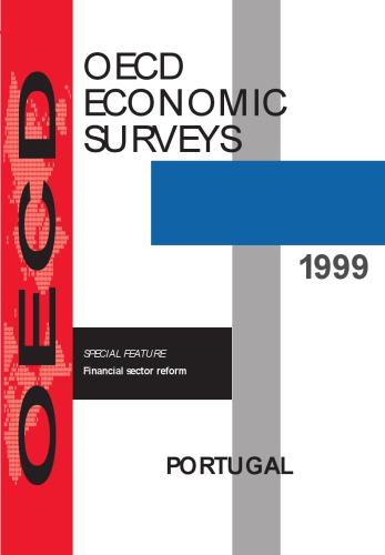 OECD Economic Surveys : Portugal 1999.