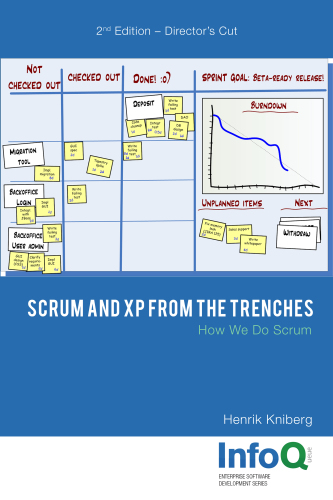 Scrum and XP from the Trenches