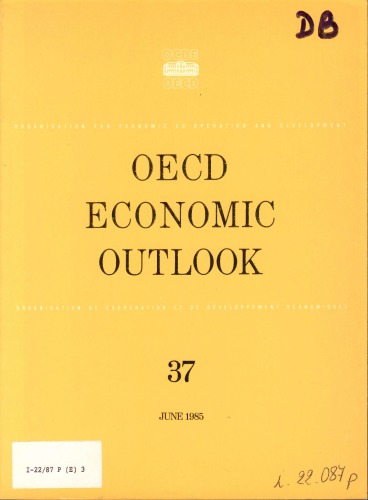 OECD economic outlook. 37.