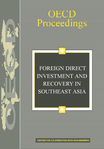 Foreign direct investment and recovery in Southeast Asia.