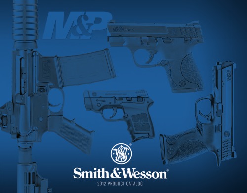 Smith & Wesson 2012 Product Catalogs