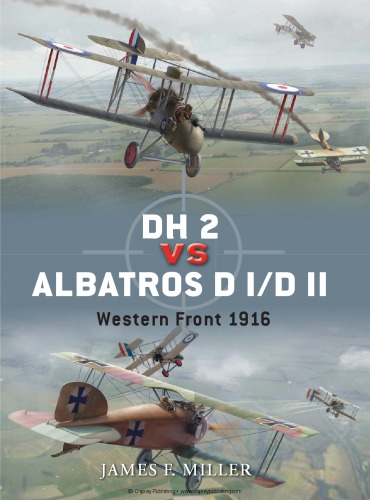 DH 2 vs Albatros D ID II : Western Front 1916