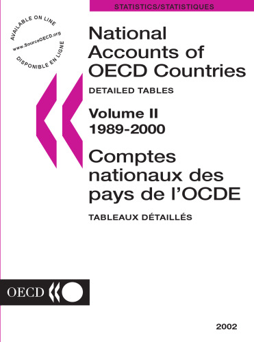 National Accounts of OECD Countries : Vol. II: Detailed Tables 1989-2000.