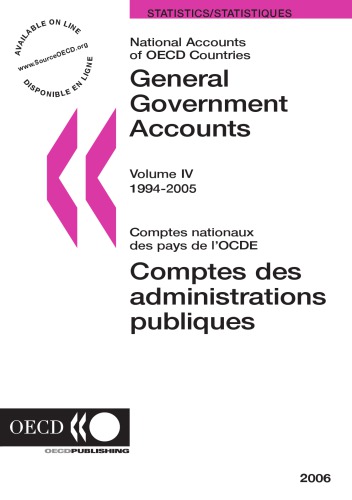 National Accounts of OECD Countries : Volume IV, General Government Accounts 1994-2005