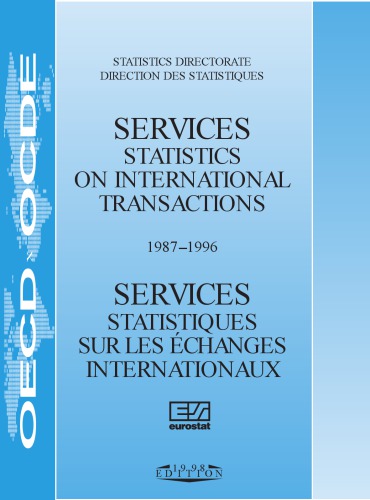 Services : statistics on international transactions = Services : statistiques sur les échanges internationaux.