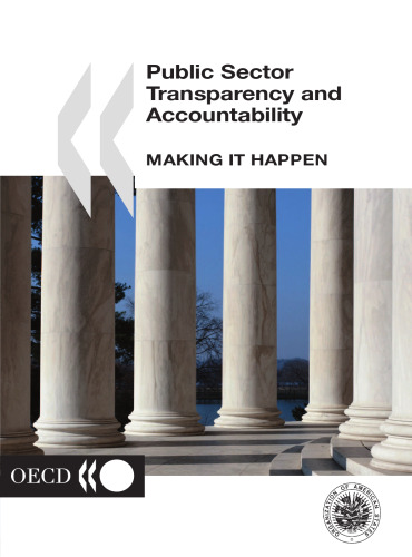 Public sector transparency and accountability : making it happen