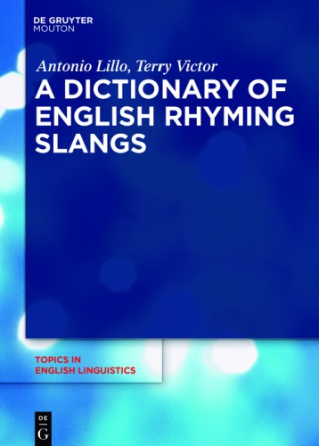 A Dictionary of English Rhyming Slangs