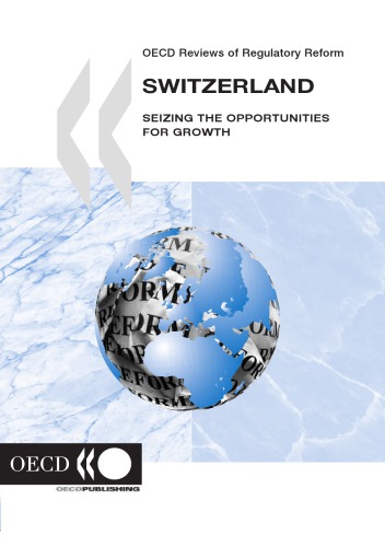 Switzerland : seizing the opportunities for growth.