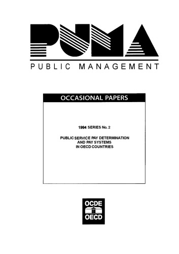 Public service pay determination and pay systems in OECD countries