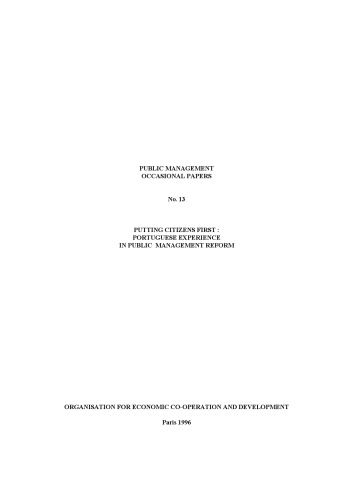 Putting citizens first : Portuguese experience in public management reform.