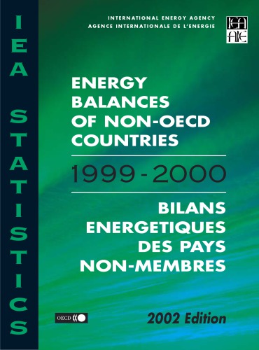 Energy Balances of Non-OECD Countries, 1999-2000