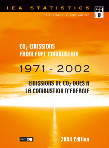 CO2 emissions from fuel combustion 1970-2002 = Emissions de CO2 dues a la combustion d’energie 1971-2002