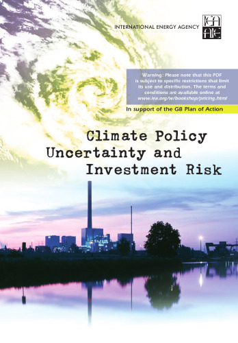 Climate policy uncertainty and investment risk : [in support of the G8 plan of action]