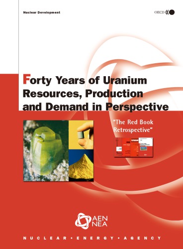 Forty years of uranium resources, production and demand in perspective 