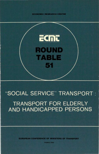 Social service transport : transport for elderly and handicapped persons; held in Paris on 20th - 21st March 1980