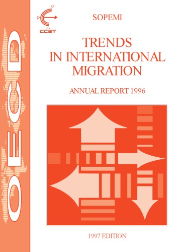 Trends in International Migration, Annual Report 1996.