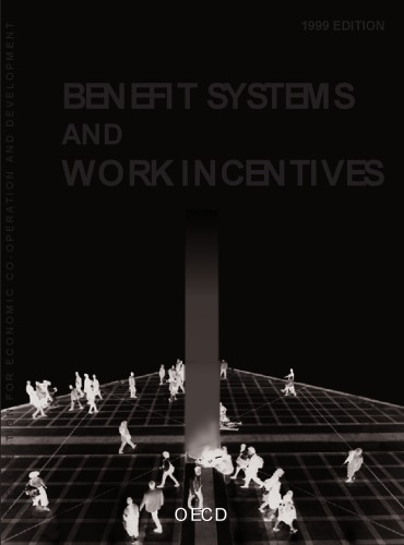 Benefit systems and work incentives