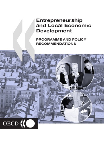 Entrepreneurship and Local Economic Development : Programme and Policy Recommendations.