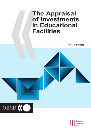 The appraisal of investment in educational facilities