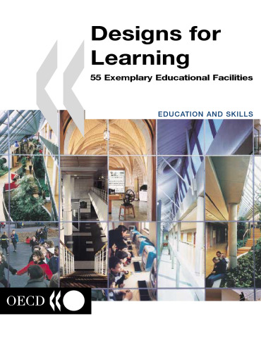 Designs for Learning: 55 Exemplary Educational Facilities