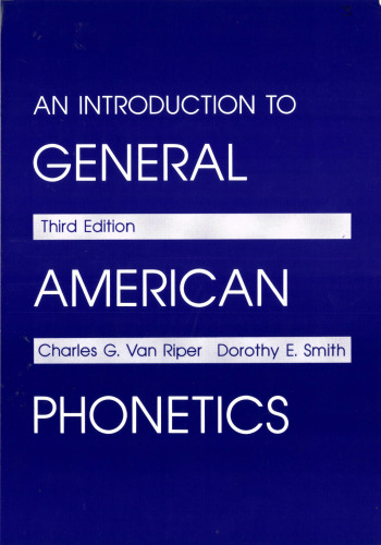 An Introduction to General American Phonetics