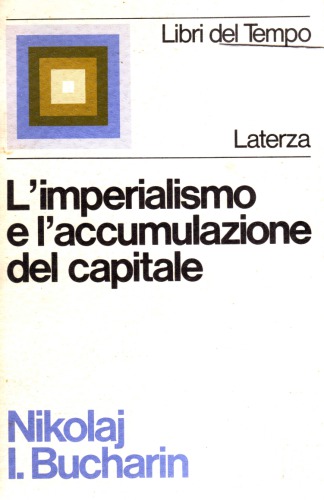 L’imperialismo e l’accumulazione del capitale