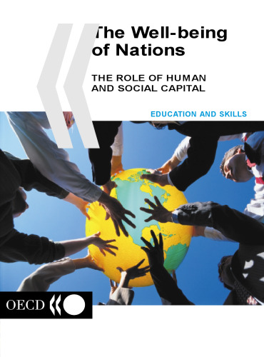 Well-being of Nations : the Role of Human and Social Capital.