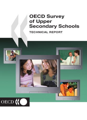 OECD Survey of Upper Secondary Schools : Technical Report.