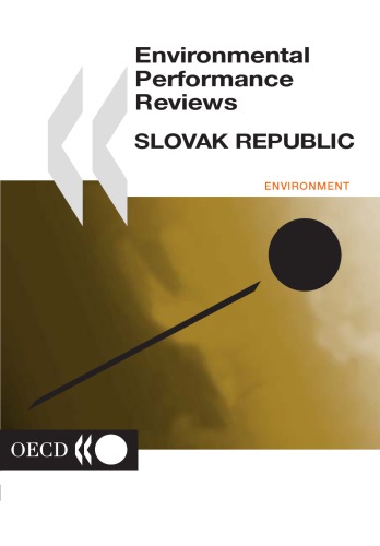 OECD Environmental Performance Reviews : Slovak Republic.