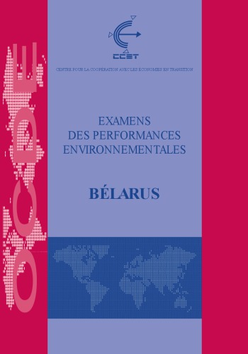 Examens des performances environnementales : Bélarus.