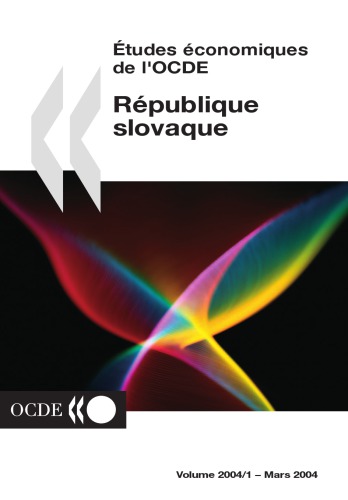 Études économiques de l’OCDE: République slovaque 2004