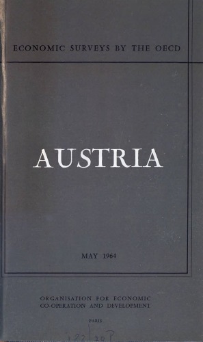 OECD Economic Surveys : Austria 1964.