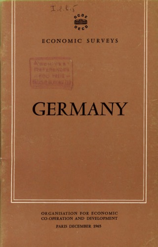 OECD Economic Surveys : Germany 1965.