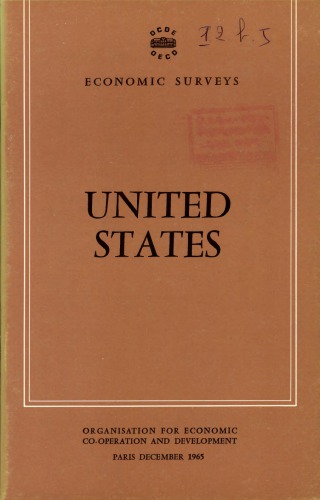 OECD Economic Surveys: United States 1965