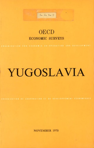 OECD Economic Surveys : Yugoslavia 1970.