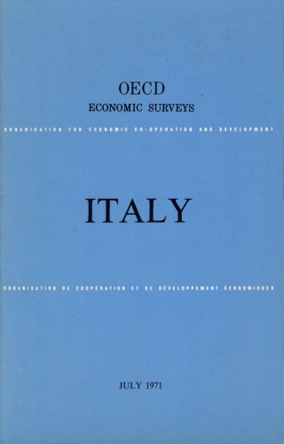 OECD Economic Surveys : Italy 1971.