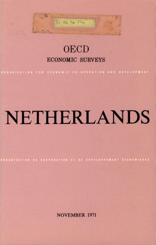 OECD Economic Surveys: Netherlands 1971