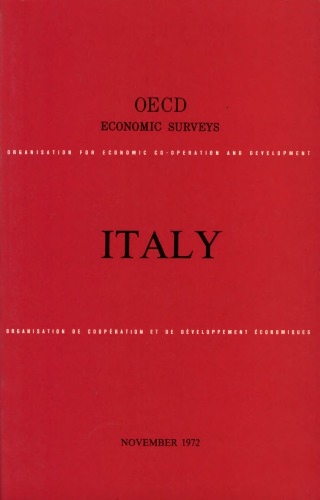 OECD Economic Surveys : Italy 1972.