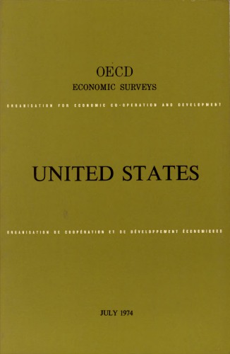 OECD Economic Surveys : United States 1974.