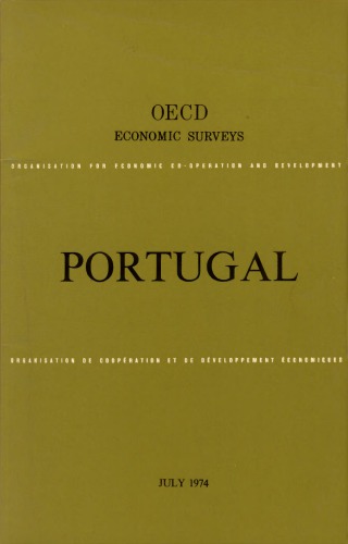 OECD Economic Surveys : Portugal 1974.