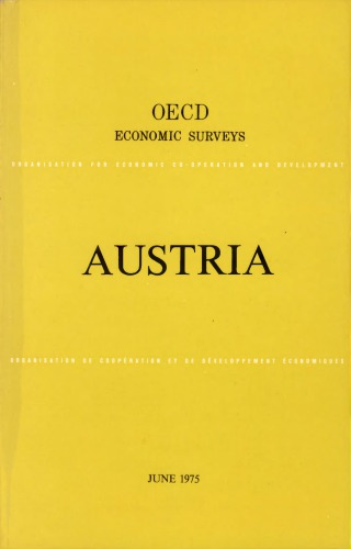 OECD Economic Surveys : Austria 1975.