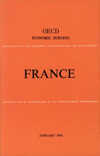 OECD Economic Surveys : France 1976.