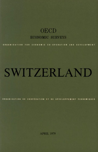 OECD Economic Surveys : Switzerland 1979.