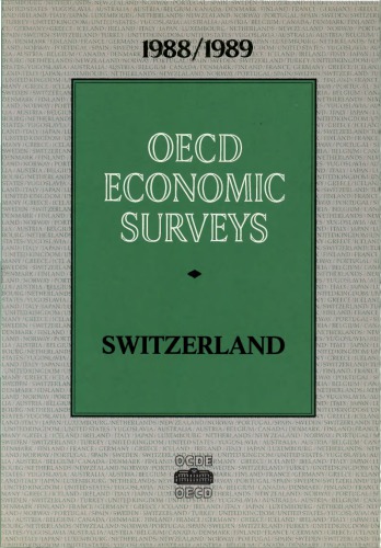 OECD Economic Surveys : Switzerland 1989.