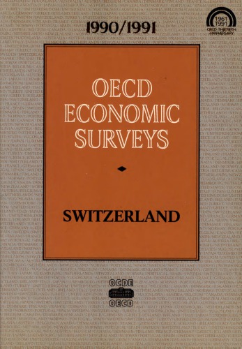 OECD Economic Surveys : Switzerland 1991.