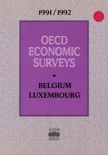 OECD Economic Surveys : Luxembourg 1992.