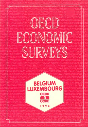 OECD Economic Surveys : Luxembourg 1994.