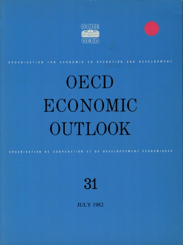 OECD economic outlook. 31.