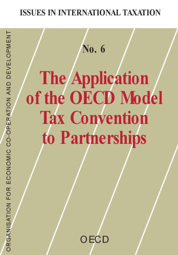 The application of the OECD model tax convention to partnerships.