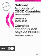 National Accounts of OECD Countries : Vol. 1: Main Aggregates, 1988-1999.